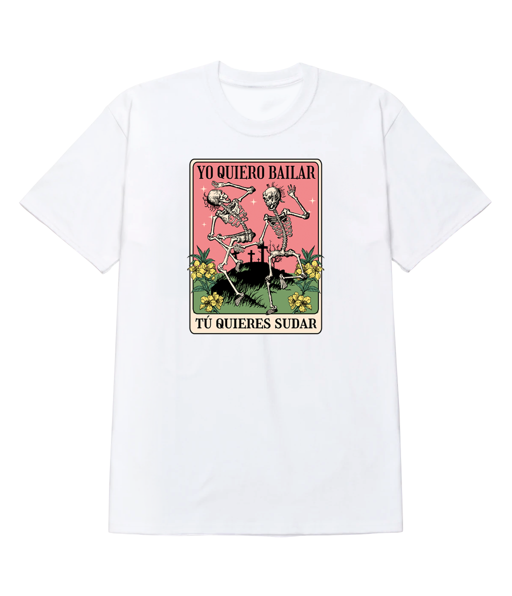 Polera - Yo quiero bailar - Tú quieres sudar