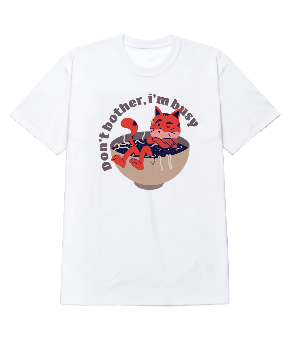 Polera - Don't bother, i'm bussy