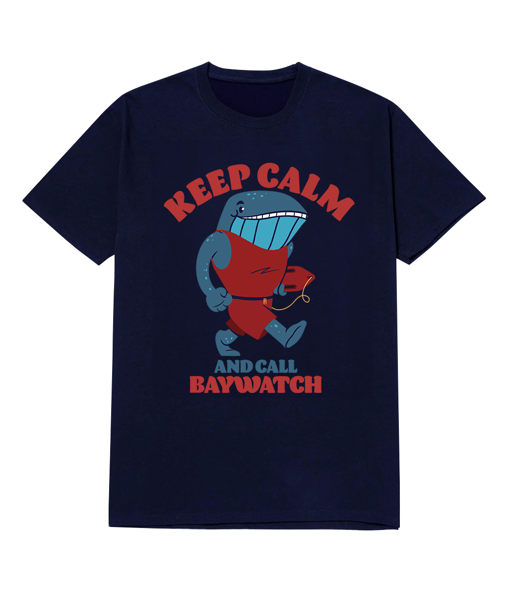 Polera - Keep calm and call baywatch