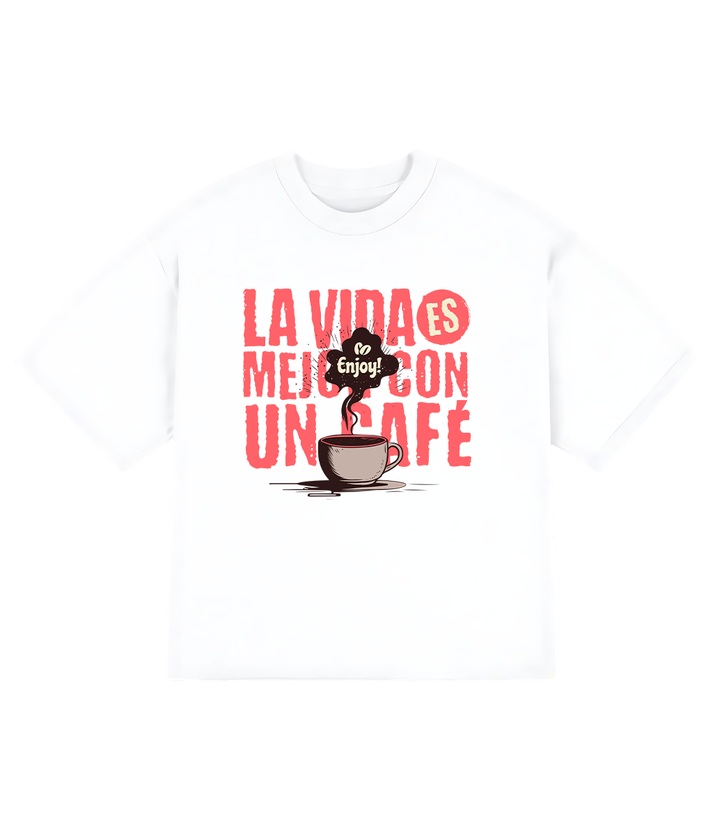 Polera Boxyfit - La vida es mejor con un café