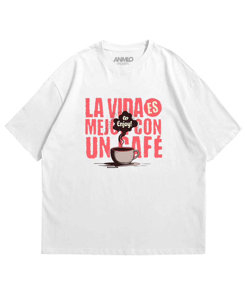 Polera oversize - La vida es mejor con un café
